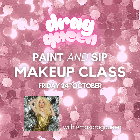 Drag Queen Paint and Sip Ticket - 24/10
